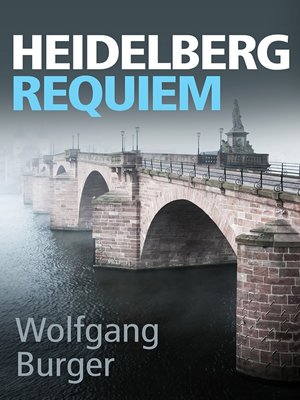 cover image of Heidelberg Requiem